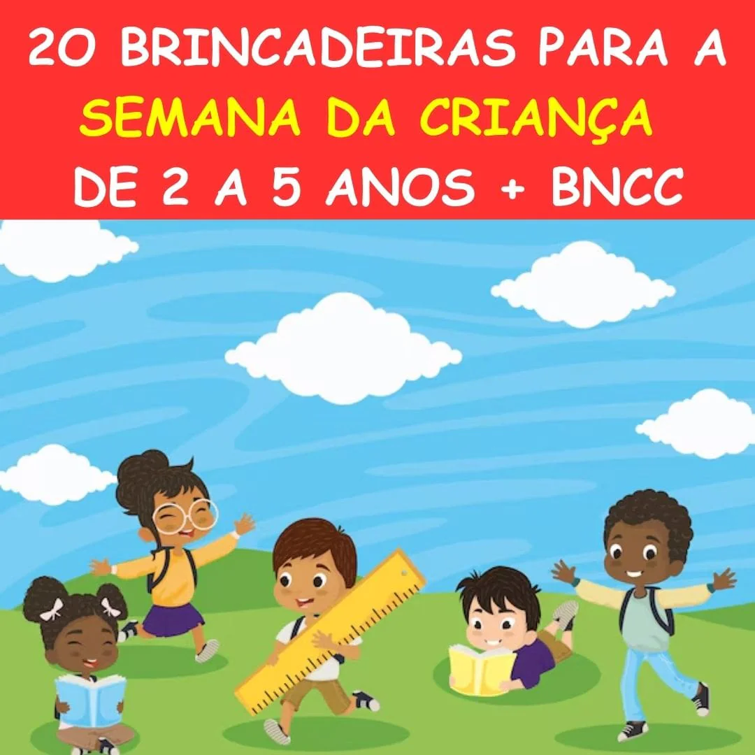 20 Brincadeiras para a semana da criança de 2... | Tá Pronto
