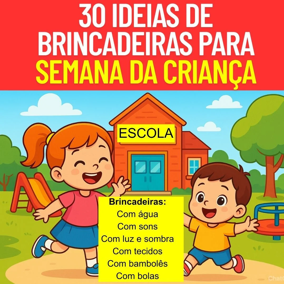 30 Ideias de brincadeiras para a Semana da Cr... | Tá Pronto